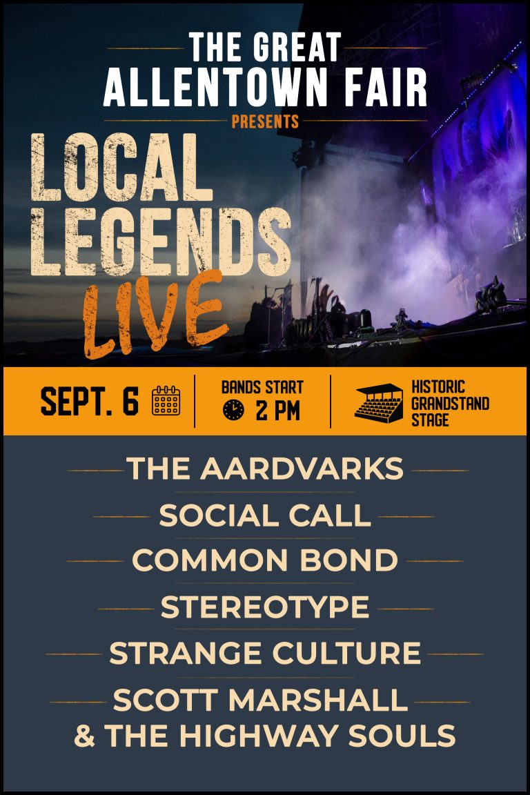 Local Legends – Allentown Fair